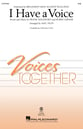 I Have a Voice SAB choral sheet music cover